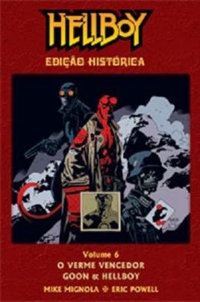 Picture of HELLBOY - EDICAO HISTORICA - VOL. 6 - O VERME VENCEDOR, GOON E HELLBOY