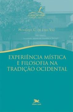 Imagem de EXPERIENCIA MISTICA E FILOSOFIA NA TRADICAO OCIDENTAL