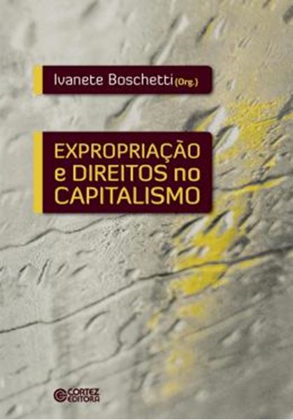 Picture of EXPROPRIACAO E DIREITOS NO CAPITALISMO