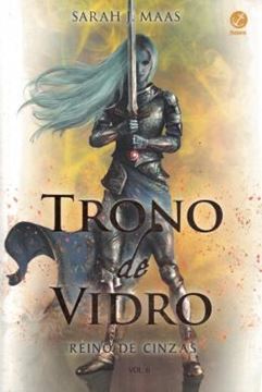 Imagem de TRONO DE VIDRO 6 - REINO DE CINZAS - 36ª ED