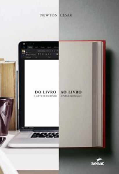Picture of DO LIVRO AO LIVRO - A ARTE DE ESCREVER E PUBLICAR FICCAO