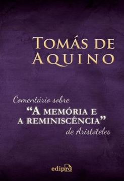 Imagem de COMENTARIO SOBRE “A MEMORIA E A REMINISCENCIA” DE ARISTOTELES
