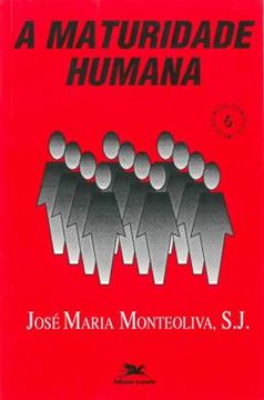 Imagem de A MATURIDADE HUMANA