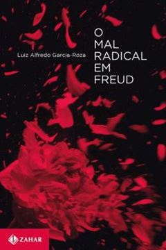 Imagem de MAL RADICAL EM FREUD, O - 2ª ED