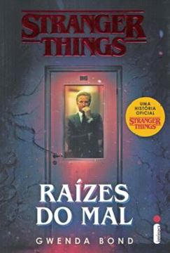 Imagem de STRANGER THINGS - RAIZES DO MAL