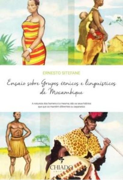 Picture of ENSAIO SOBRE GRUPOS ETNICOS E LINGUISTICOS DE MOCAMBIQUE
