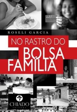 Imagem de NO RASTRO DO BOLSA FAMILIA