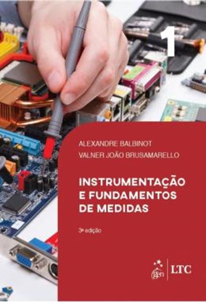 Picture of INSTRUMENTACAO E FUNDAMENTOS DE MEDIDAS - VOLUME 1 - 3ª ED.