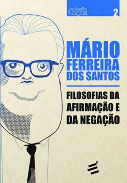 Picture of FILOSOFIAS DA AFIRMACAO E DA NEGACAO