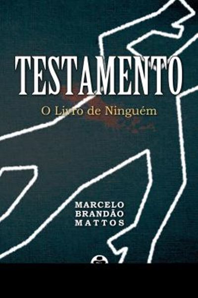 Picture of TESTAMENTO – O LIVRO DE NINGUEM