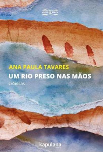 Picture of UM RIO PRESO NAS MAOS - CRONICAS