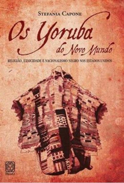 Picture of OS YORUBAS DO NOVO MUNDO