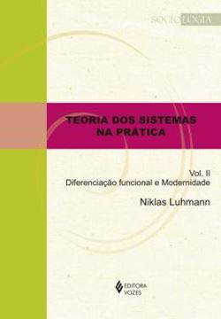 Imagem de TEORIA DOS SISTEMAS NA PRATICA VOL. II
