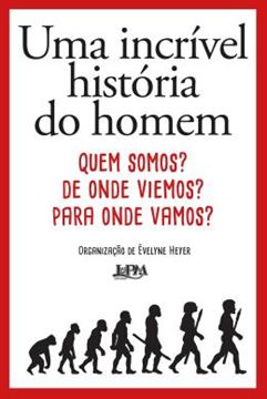 Imagem de INCRIVEL HISTORIA DO HOMEM, UMA