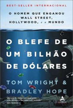 Imagem de O BLEFE DE UM BILHAO DE DOLARES