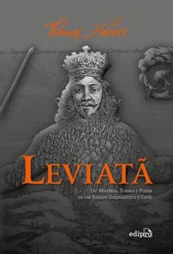 Imagem de LEVIATA - OU MATERIA, FORMA E PODER DE UM ESTADO ECLESIASTICO E CIVIL