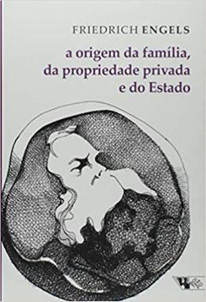 Picture of ORIGEM DA FAMILA, DA PRIORIDADE PRIVADA E DO ESTADO, A