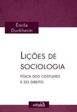 Imagem de LICOES DE SOCIOLOGIA - FISICA DOS COSTUMES E DO DIREITO