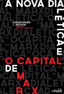 Imagem de A NOVA DIALETICA E “O CAPITAL” DE MARX