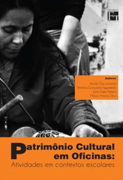 Imagem de PATRIMONIO CULTURAL EM OFICINAS - ATIVIDADES EM CONTEXTOS ESCOLARES