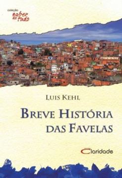 Imagem de BREVE HISTORIA DAS FAVELAS - 3ª ED