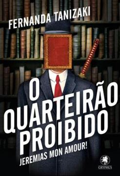 Imagem de QUARTEIRAO PROIBIDO, O - JEREMIAS MON AMOUR!
