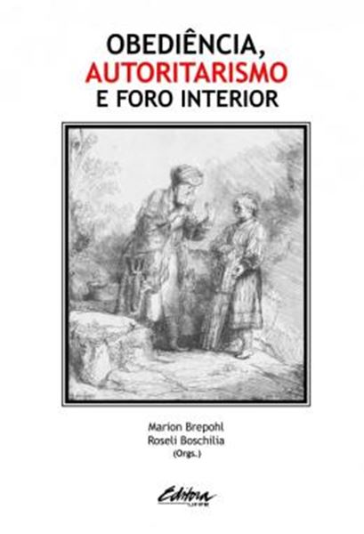Picture of OBEDIENCIA, AUTORITARISMO E FORO INTERIOR