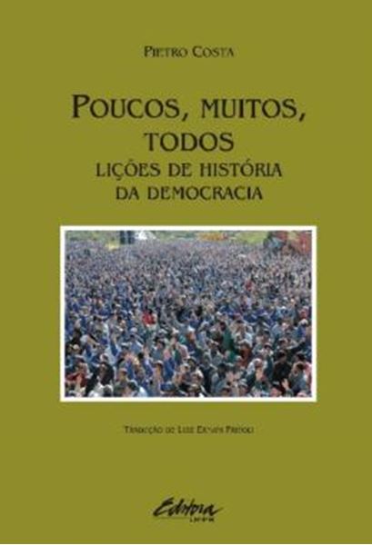 Picture of POUCOS, MUITOS, TODOS - LICOES DE HISTORIA DA DEMOCRACIA