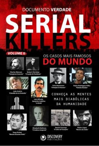 Picture of SERIAL KILLERS - VOLUME 2 - OS CASOS MAIS FAMOSOS DO MUNDO