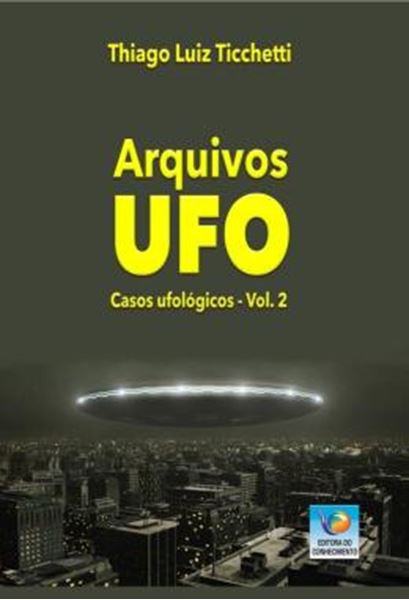 Picture of ARQUIVOS UFO - VOLUME 2 - CASOS UFOLOGICOS