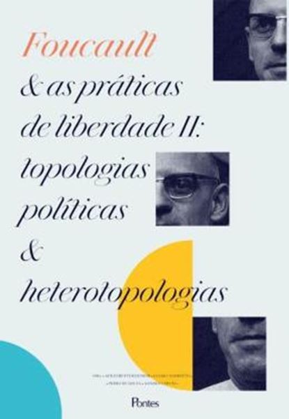 Picture of FOUCAUL E AS PRATICAS DE LIBERDADE VOL. 2