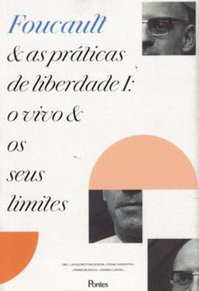 Picture of FOUCAULT E AS PRATICAS DE LIBERDADE I