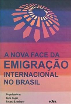Imagem de NOVA FACE DA EMIGRACAO INTERNACIONAL NO BRASIL , A