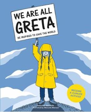Imagem de WE ARE ALL GRETA - BE INSPIRED TO SAVE THE WORLD 