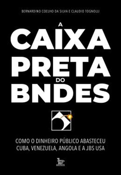 Picture of A CAIXA-PRETA DO BNDES