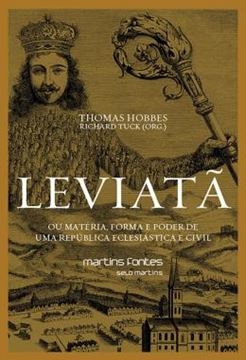 Imagem de LEVIATA OU MATERIA, FORMA E PODER DE UMA REPUBLICA ECLESIASTICA E CIVIL - 4ª ED.