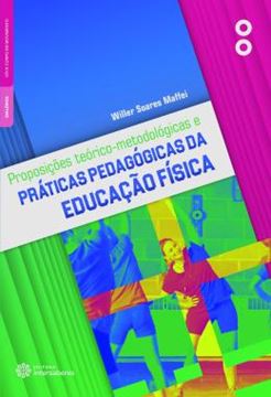 Imagem de PROPOSICOES TEORICO-METODOLOGICAS E PRATICAS PEDAGOGICAS DA EDUCACAO FISICA