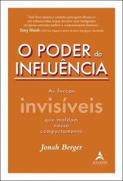 Imagem de O PODER DA INFLUENCIA - AS FORCAS INVISIVEIS QUE MOLDAM NOSSO COMPORTAMENTO