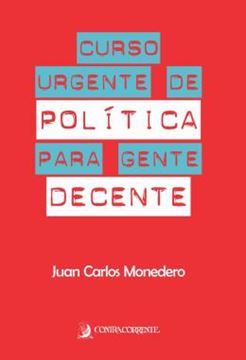 Imagem de CURSO URGENTE DE POLITICA PARA GENTE DECENTE