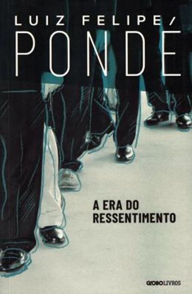 Picture of ERA DO RESSENTIMENTO, A
