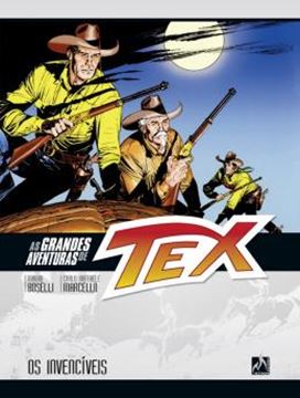 Imagem de GRANDES AVENTURAS DE TEX, AS : OS INVENCIVEIS VOL.4