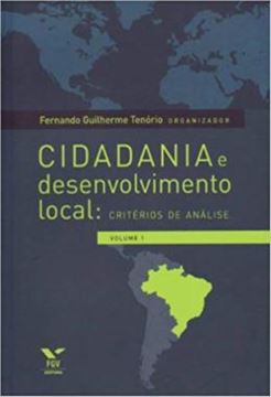 Imagem de CIDADANIA E DESENVOLVIMENTO LOCAL: CRITERIOS DE ANALISE, VOLUME 1 - VOLUME  - 