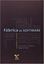 Imagem de FABRICA DE SOFTWARE - VOLUME  - 