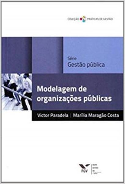 Picture of MODELAGEM DE ORGANIZACOES PUBLICAS - VOLUME  - 
