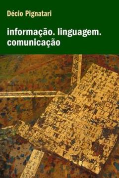 Imagem de INFORMACAO. LINGUAGEM. COMUNICACAO