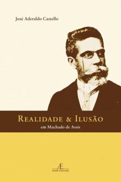 Picture of REALIDADE & ILUSAO EM MACHADO DE ASSIS