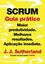 Imagem de SCRUM: GUIA PRATICO
