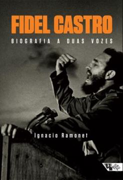 Imagem de FIDEL CASTRO - BIOGRAFIA A DUAS VOZES