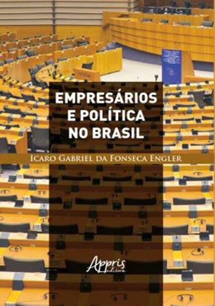 Picture of EMPRESARIOS E POLITICA NO BRASIL