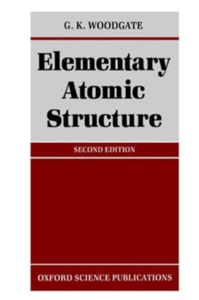 Picture of ELEMENTARY ATOMIC STRUCTURE - 2ND ED